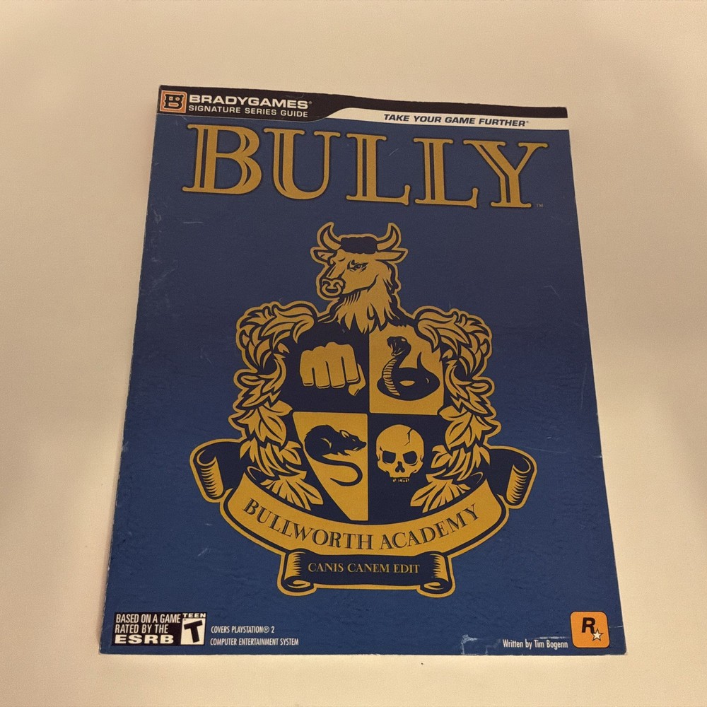Bully Official Strategy Guide by BradyGames Staff and Tim Bogenn (2006, Perfect)