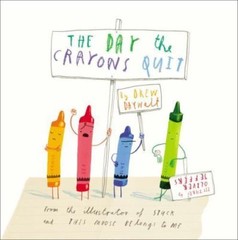 The Day the Crayons Quit – Drew Daywalt, 9780399255373, hardcover