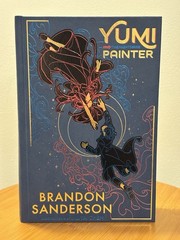 Brandon Sanderson Secret Projects: Tress, Frugal Wizard, Yumi, Sunlit Man