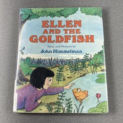 Ellen and the Goldfish John Himmelman 1990 Hardcover Book