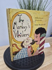 The Monkeys Whiskers: A Brazilian Folktale By Anne Rockwell 1971 Hardcover