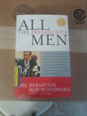 All the President’s Men by Bob Woodward & Carl Bernstein 1994