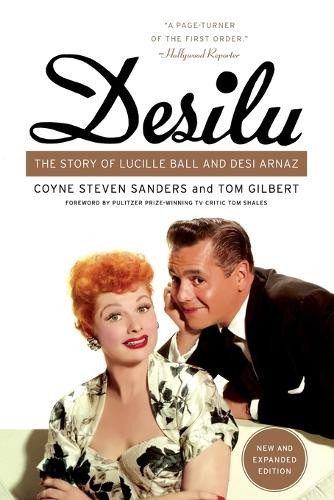 Tom Gilbert Coyne S Sanders Desilu (Paperback)