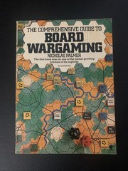 The Comprehensive Guide To Board Wargaming by Nicholas Palmer (1980 Softcover)
