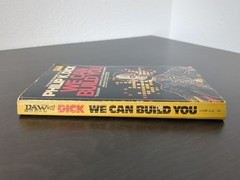 We Can Build You by Philip K. Dick DAW Paperback