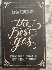 The Best Yes by Lysa TerKeurst (2014, Trade Paperback)