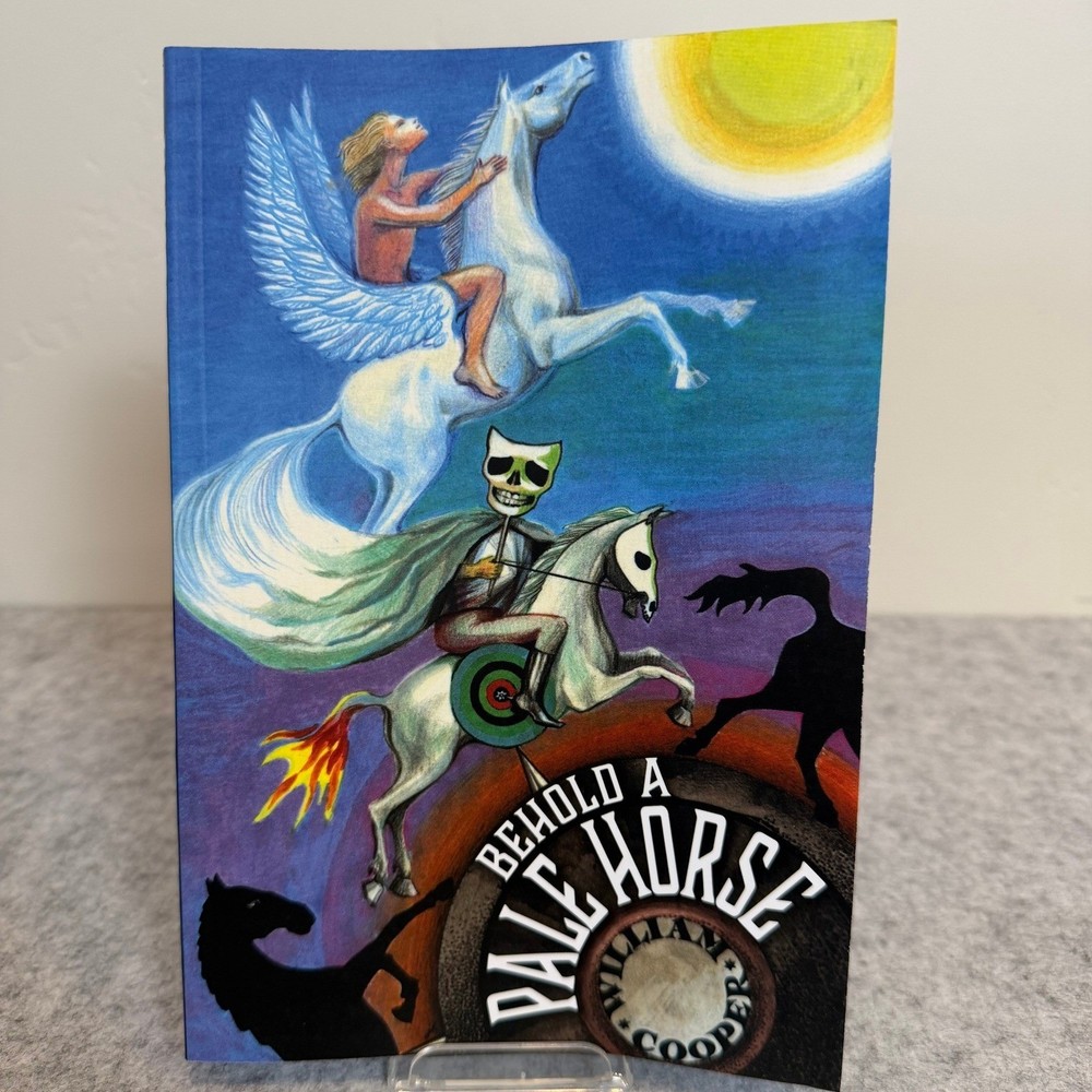 Behold a Pale Horse by Milton William Cooper – Paperback