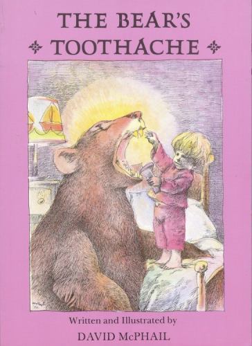 The Bear’s Toothache – paperback, 9780316563253, David McPhail
