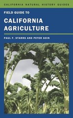 Field Guide to California Agriculture (Volume 98) (California Natural Histor…