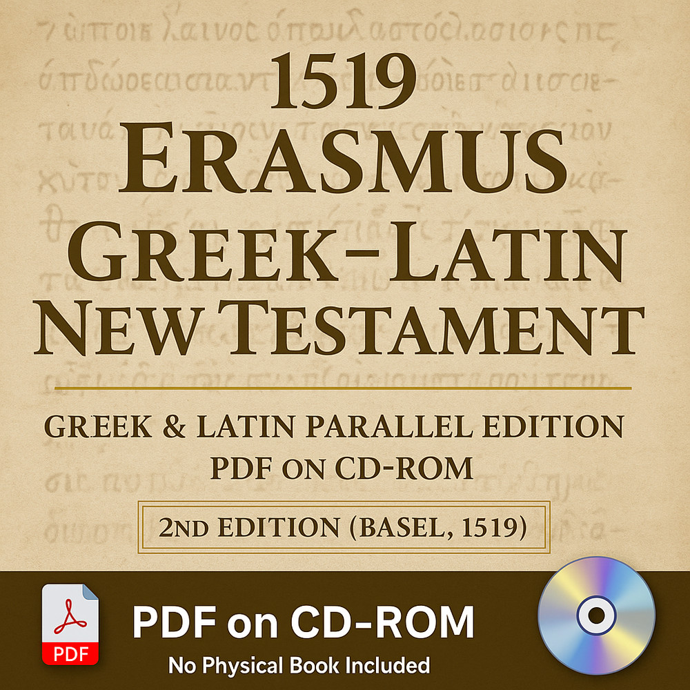 1519 Erasmus Greek Latin New Testament Bible – Textus Receptus – PDF E-Book CD