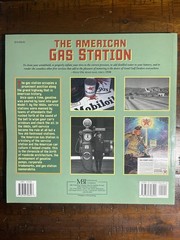 The American Gas Station: History and Folklore of Gas Stations in America