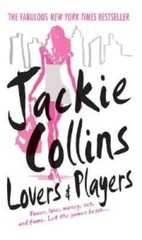 Lovers & Players: A Novel – Mass Market Paperback By Collins, Jackie – GOOD
