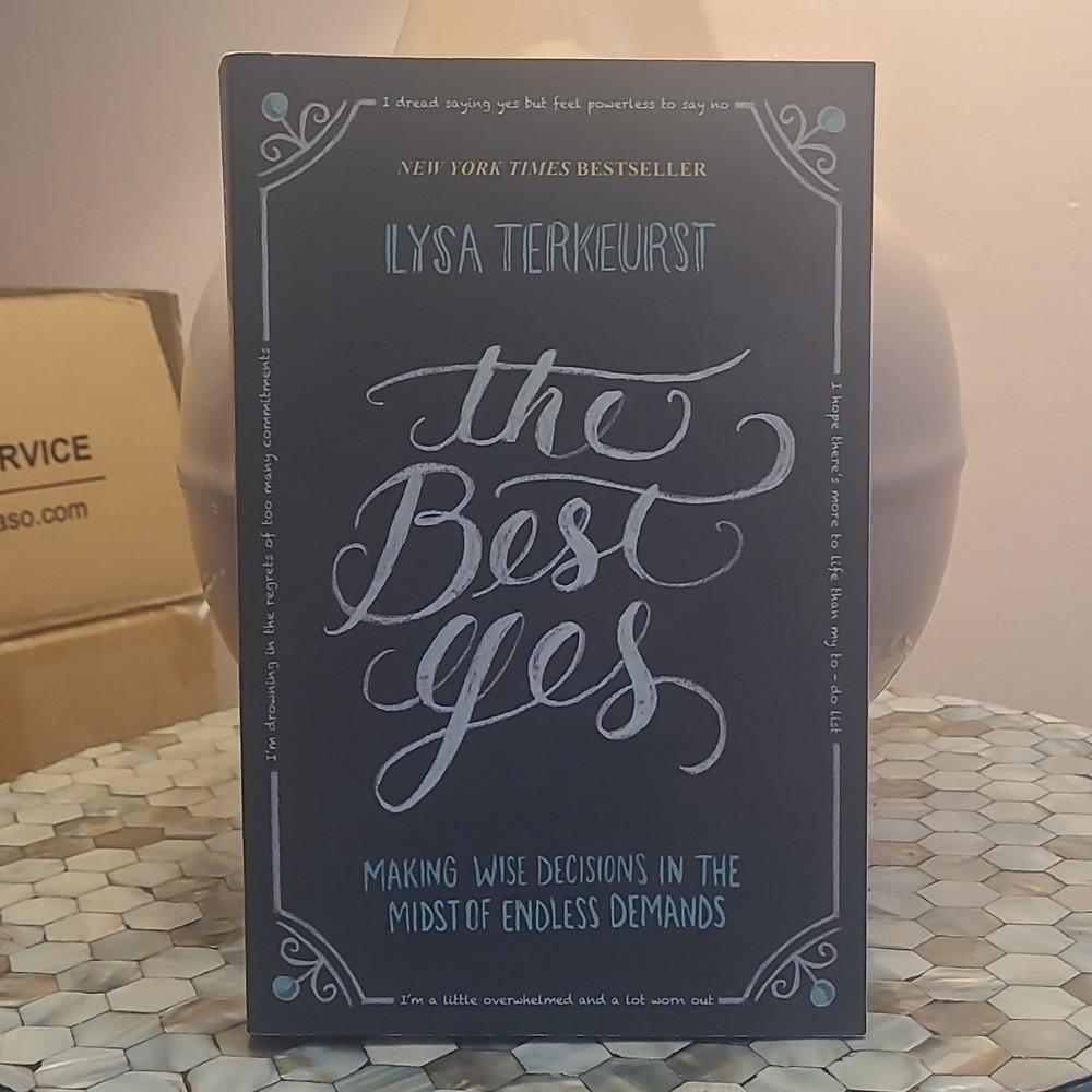 Lysa TerKeurst The Best Yes Making Wise Decisions Trade Paperback 2014