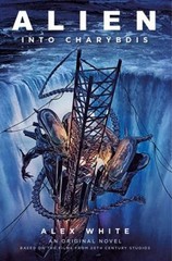 Alien: Into Charybdis Mass Market Paperbound Alex White