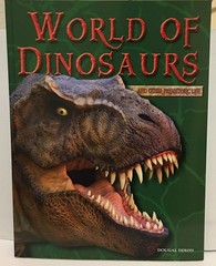 World of Dinosaurs and Other Prehistoric Life