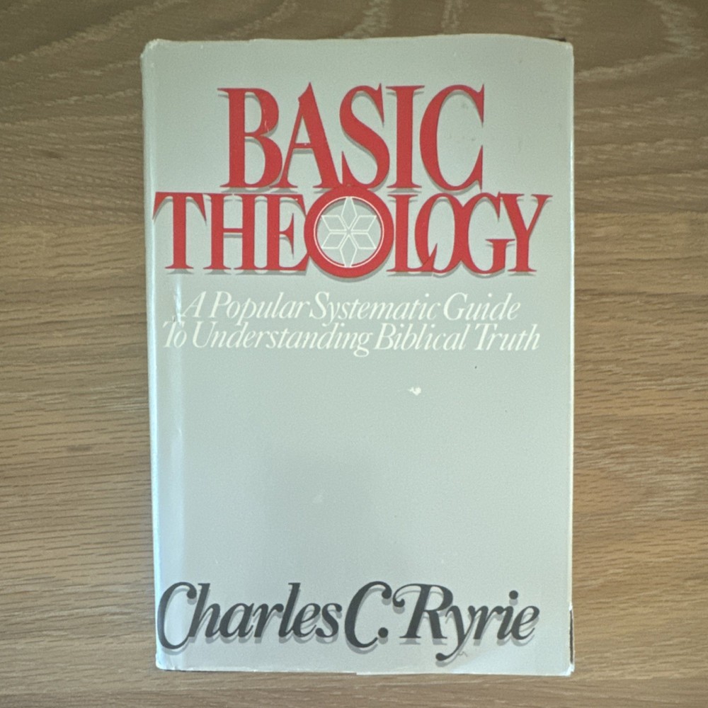 Charles C. Ryrie Basic Theology Hardcover Chariot Victor Pub 1986 Dust Jacket