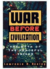 War Before Civilization byLawrence H. Keeley BrandNew English Paperback
