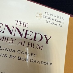 Kennedy Family Album Personal Photos of America’s First Family Autographed