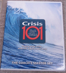 Crisis 101 Back to Basics- Making Sense Of Life Coach’s Master Set CD’s & Books
