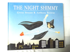 The Night Shimmy Halloween Book-Gwen Struss & Anthony Browne 1991