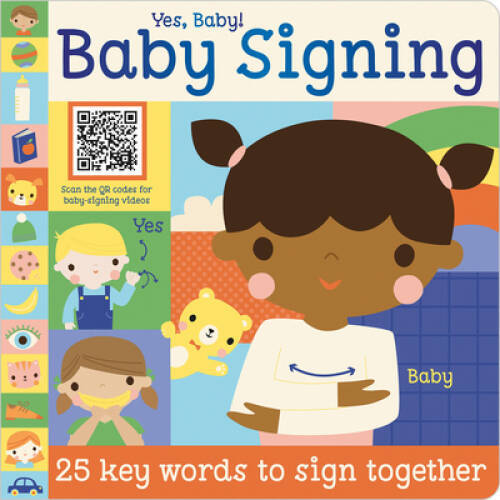 Yes, Baby Baby Signing – Board book By Creese, Sarah – ACCEPTABLE