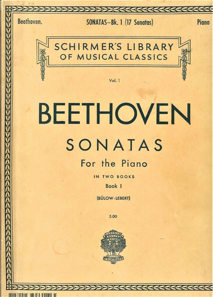 BEETHOVEN SONATAS-Bk. 1 (17 Sonatas) For The Piano Vol. I 341 pages Schirmer