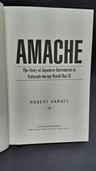 Amache: The Story of Japanese Internment…by R. Harvey (2004) G HB 250604