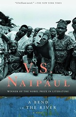 A Bend in the River by V.S. Naipaul