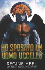 Ho Sposato Un Uomo Uccello, Like New Used, Free shipping in the US