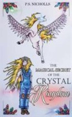 The Magical Secret of the Crystal Kingdom, Brand New, Free shipping in the US
