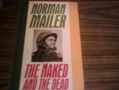 The Naked and the Dead Paperback Norman Mailer