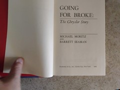 Going for Broke: The Chrysler Story by Michael Moritz and A. Barrett Seaman