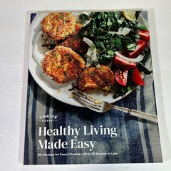 Thrive Market Healthy Living Made Easy Cookbook 60+ Cooking Eating Recipes NEW