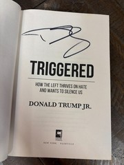 Donald Trump Jr. SIGNED Triggered Book Autographed First Edition