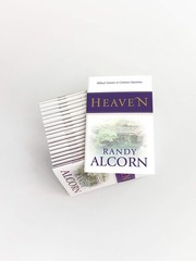 Heaven: Biblical Answers to Common Questions about Our Eternal Home…