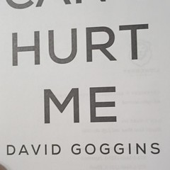 2018, Lioncrest Publishing, Can’t Hurt Me, David Goggins, Hardcover