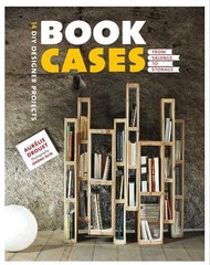 Aurélie Drouet Jérôme Blin Bookcases: From Salvage to Storage (Paperback)