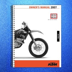 KTM 250 SX-F 450 SX-F Owners Manual 2007 – STEEL WIRE BOUND – PROTECTIVE COVERS