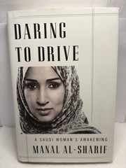 SIGNED Daring to Drive by Manal al-Sharif (1st Ed. 2017 HC)