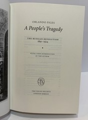 „A PEOPLE’S TRAGEDY: THE RUSSIAN REVOLUTION 1891-1924” Folio Society 2013 HC