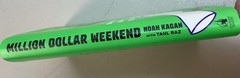 Million Dollar Weekend by Noah Kagan & Tahl Raz Hardcover Business Book
