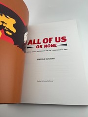 All of Us or None: Social Justice Posters of the San Francisco Bay Area LIKE NEW