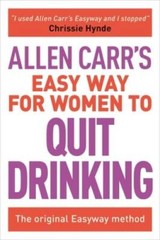 The Easy Way for Women to Stop Drinking – Paperback By Carr, Allen – GOOD