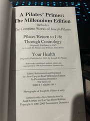 A Pilates’ Primer : The Millennium Edition