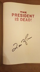 NEW AUTHOR SIGNED „The President Is Dead!” by Louis L. Picone HARDCOVER BOOK-OOP