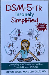 DSM-5-TR Insanely Simplified: Unlocking the Spectrums within DSM-5-TR PB
