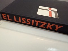 El Lissitzky: Life, Letters, Texts (1980)
