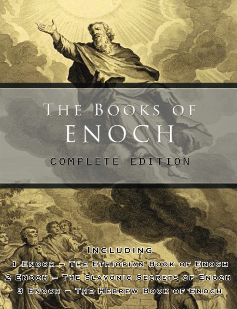 The Books of Enoch: Complete edition: Including (1) The Ethiopian Book of En…