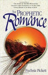 The Prophetic Romance – Paperback By Pickett, Fuchsia – GOOD