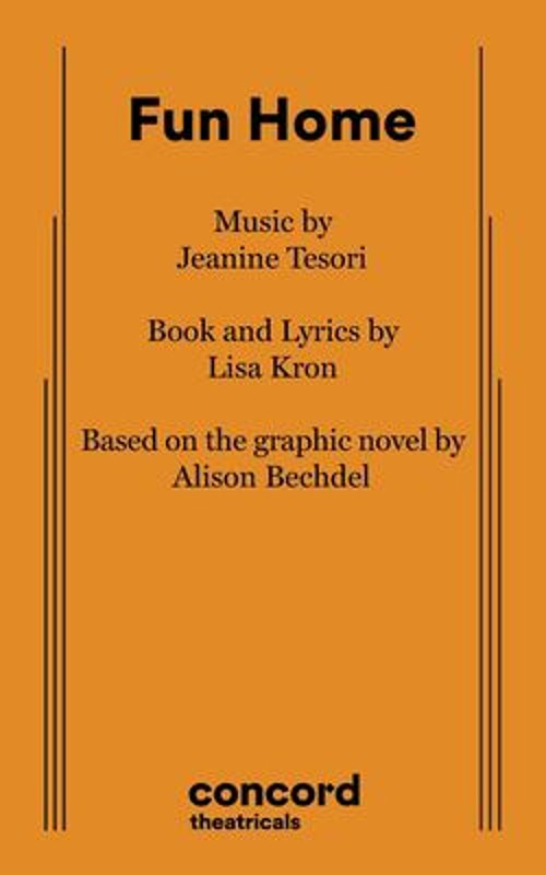 Fun Home Paperback Alison, Kron, Lisa, Tesori, Jeanine Bechdel